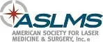 American Society for Laser Medicine and Surgery